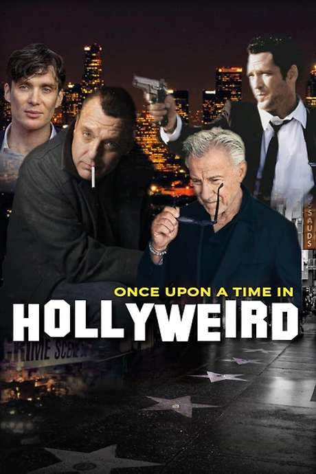 Once Upon a Time in Hollyweird